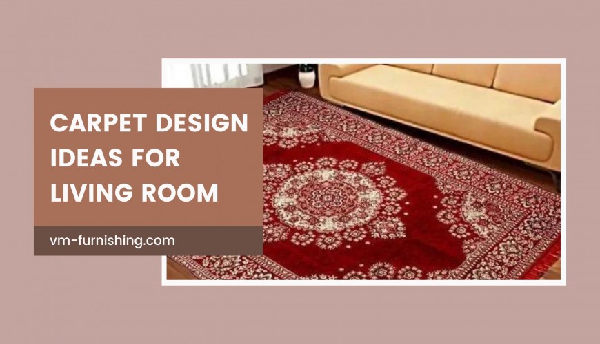 Carpet Design Ideas For Living Room